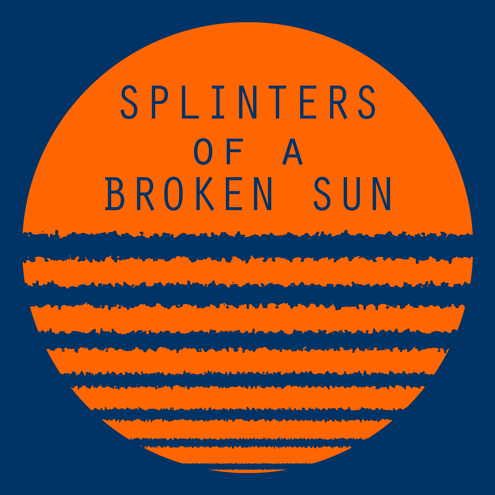 Splinters of a Broken Sun: Prologue, Part 3